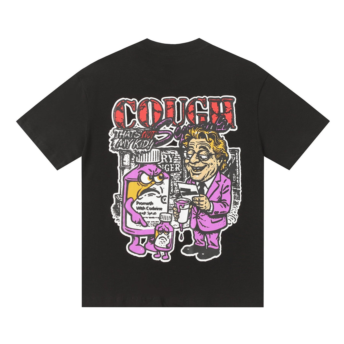 THAT'S A AWFUL LOT OF COUGH SYRUP Chest & Back Graphic T-Shirt ¡ª back