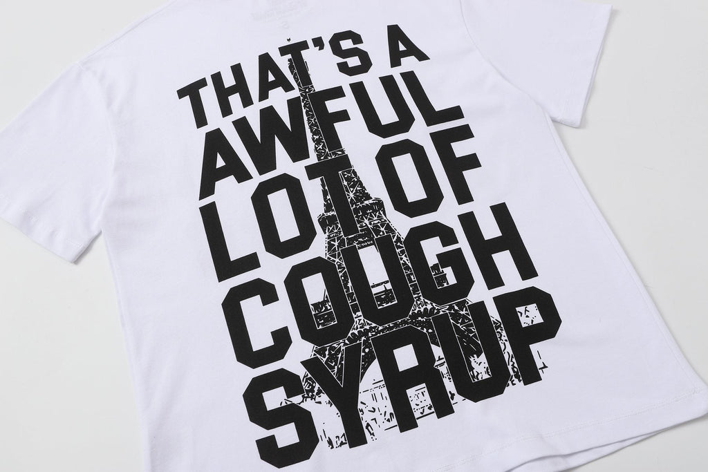 THAT'S A AWFUL LOT OF COUGH SYRUP Eiffel Tower Graphic T-Shirt ¡ª detail
