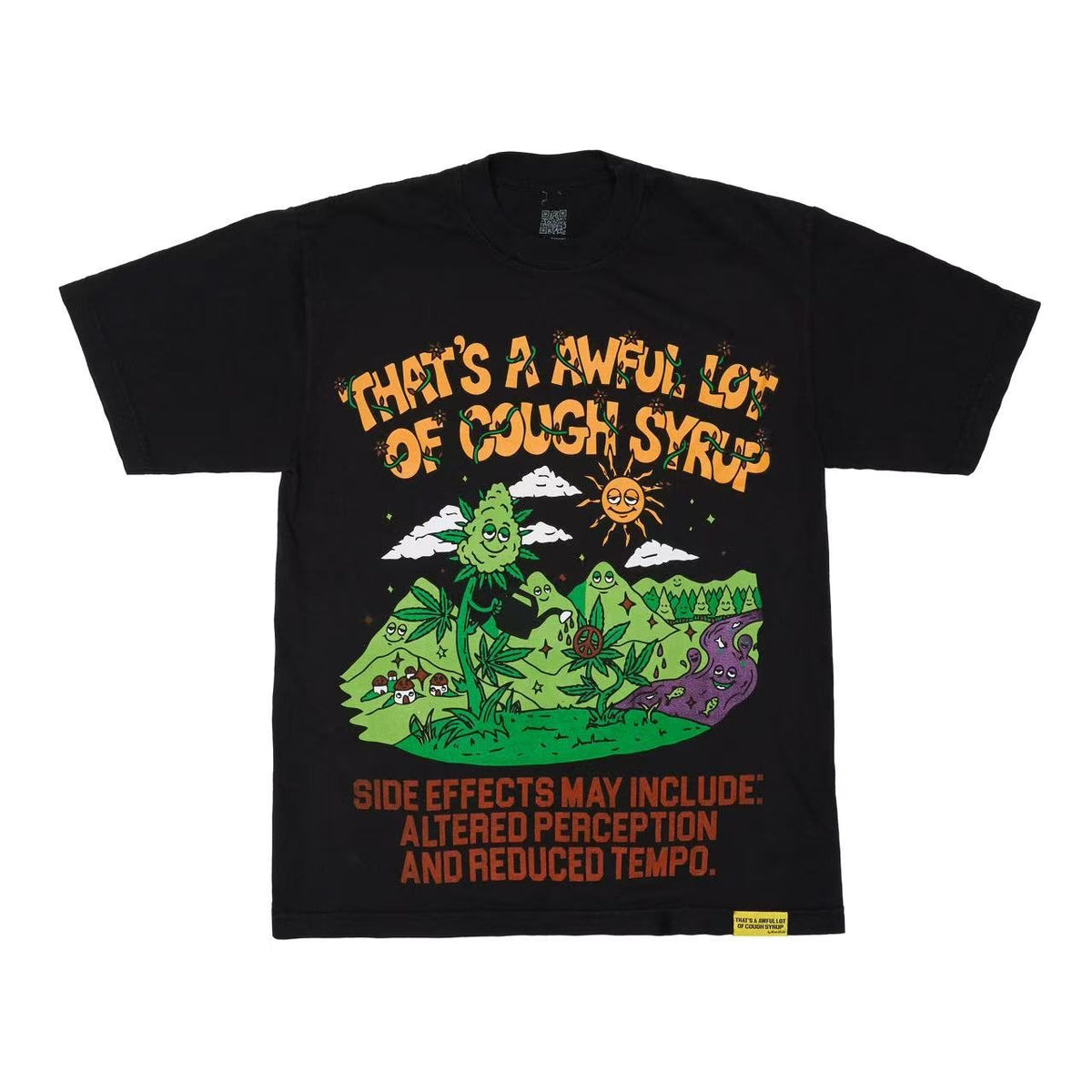THAT'S A AWFUL LOT OF COUGH SYRUP Front & Back Graphic T-Shirt ¡ª front