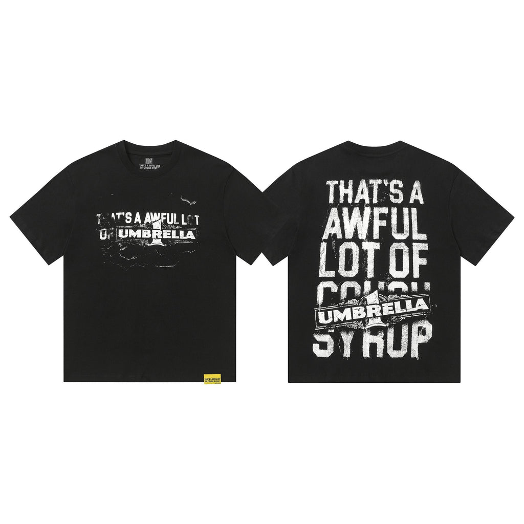THAT'S A AWFUL LOT OF COUGH SYRUP Front & Back Graphic T-Shirt ¡ª hero
