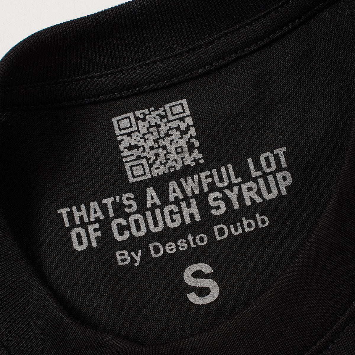 THAT'S A AWFUL LOT OF COUGH SYRUP Front & Back Graphic T-Shirt ¡ª neck_label